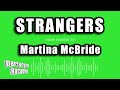 Martina McBride - Strangers (Karaoke Version)