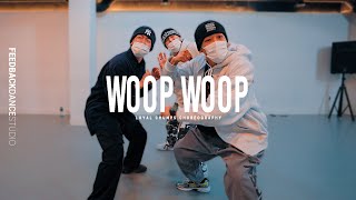 KID INK - WOOP WOOP | LOYAL CHUMPS Choreography