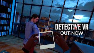 Detective VR – PC VR, PSVR2 launch trailer teaser