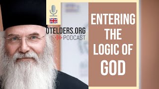 Podcast: Entering the Logic of God (Met. Nikolaos)