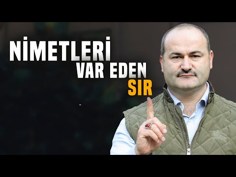 Bütün Nimetleri Var Eden Sır | Said Şaşmaz