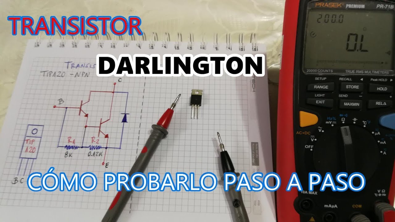 ELECTRONICA - COMO PROBAR UN TRANSISTOR DARLINGTON PASO A PASO