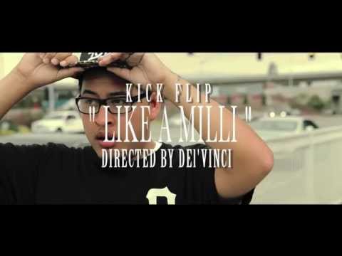 Kickflip-Like A Milli (Dir. By:PhotoFittness Films)