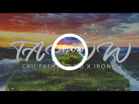CRU FATHER SAID - TADOW (Ft. IRON G) (Official Music Audio)