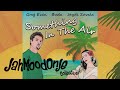 Something in the air  - JahMoodOnJe Collective/ Greg Even, Buda, Jaydi Zavala