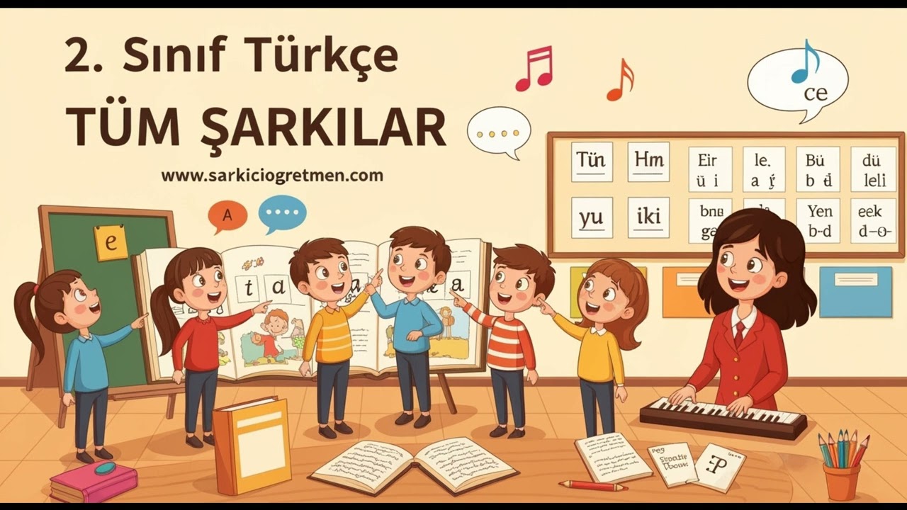 2. SINIF TÜRKÇE Tüm Şarkılar V2