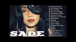 Download lagu The Best Of Sade Full Album - Sade Greatest Hits 2017 - Sade Collection (LIVE) mp3