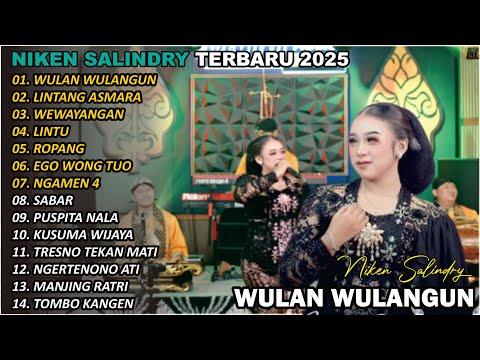 WULAN WULANGUN 🎵 | NIKEN SALINDRY | FULL ALBUM TERBARU VERSI CAMPURSARI VIRAL🎵  TRENDING 2025/2024