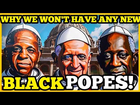 THE UNTOLD HISTORY OF THE 3 GREAT BLACK POPES|WHY DON'T WE HAVE ANY NEW BLACK POPES?