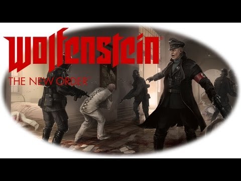 Wolfenstein The New Order - part 1 [HD 720p] walkthrough/gameplay