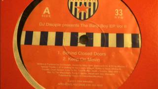 Dj Disciple - Behind Closed Doors