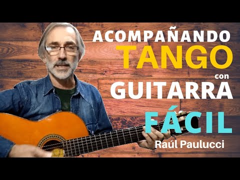 Acompañando TANGO con GUITARRA - FÁCIL- (Garufa)