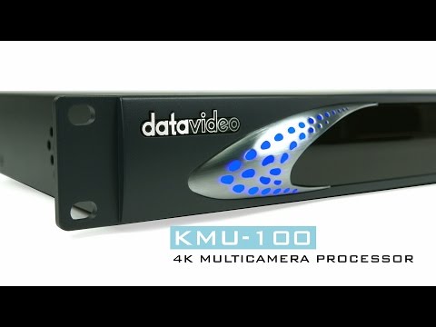 International Award Winner KMU-100 4K Multicamera Processor｜Datavideo