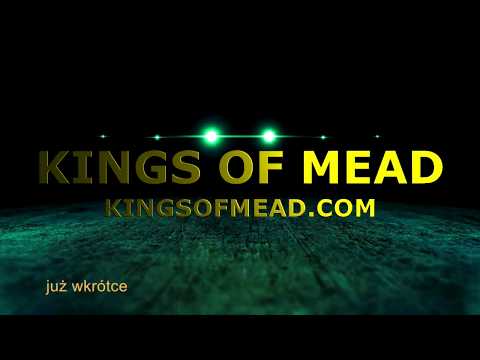 Kings of mead odc. 37 - degustacja miodow pitnych z Anglii