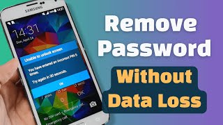 Unlock Samsung Forgot Password/PIN without Losing Data [2023]