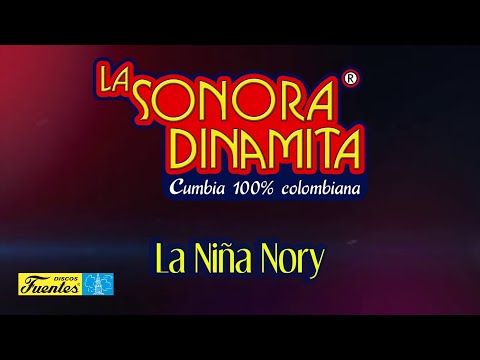 La Nina Nory - La Sonora Dinamita