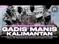 DJ GADIS MANIS KALIMANTAN STYLE PARTY FULL BASS HOREG COCOK BUAT KARNAVAL 2K26 BK 29 PROJECT