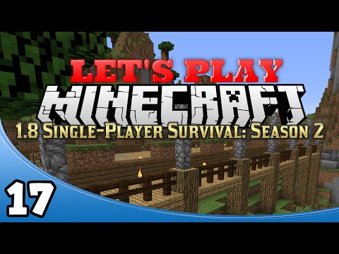 Minecraft 1.8 Single-Player Survival Season 2 - Ep. 17: Deck & Floor