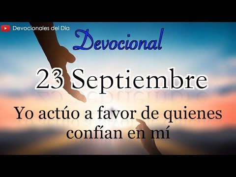 23 de Septiembre Devocional del día de hoy |  Devocionales cristianos cortos | Devocionales diarios