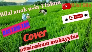 Download lagu Bilal cover attainakum muhayyina |Bilal bils mp3 Download lagu Bilal cover attainakum muhayyina |Bilal bils mp3