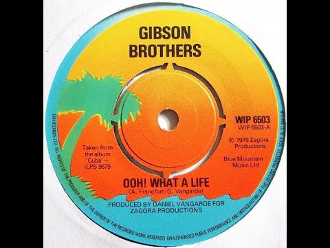 Gibson Brothers...Ooh! What A Life...Extended Mix...