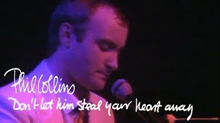 Phil Collins - Don&#39;t Let Him Steal Your Heart Away (Official Music Video)