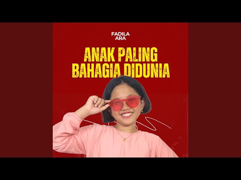 Anak Paling Bahagia Didunia
