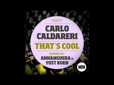 Carlo Caldareri - That's cool (Anhanguera Favela Rerub)
