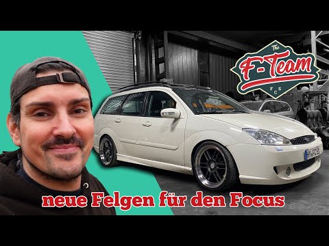NEUE Felgen | die ersten Schritte am FEEL GOOD Focus | Ford Focus MK1 Turnier 1.8 TDDI | the F-Team
