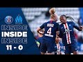 INSIDE : PARIS SAINT-GERMAIN 11-0 MARSEILLE FEMININES INSIDE : PARIS SAINT-GERMAIN 11-0 MARSEILLE FEMININES