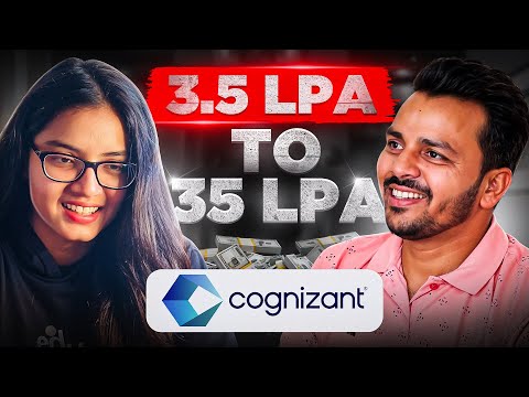 3.5 LPA to 35 LPA with Cognizant | How he went from Tier 3 College to Big Tech | Detailed Roadmap