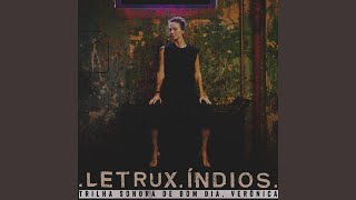 Índios (Trilha Sonora De &quot;Bom Dia, Verônica&quot;)