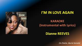 DIANNE REEVES - I'M IN LOVE AGAIN - KARAOKE (HQ)