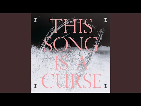 Video thumbnail for This Song Is A Curse...