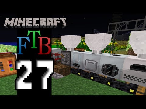 Minecraft Feed The Beast - S2E27 - Make It Go