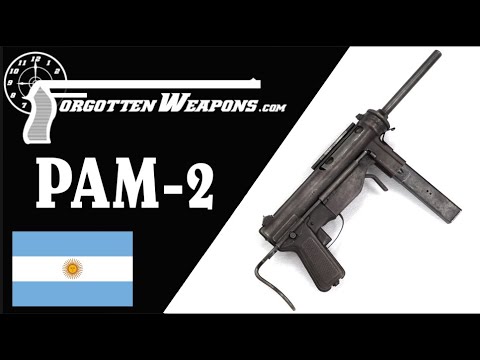 PAM-2: Argentina's Improved 9mm Grease Gun