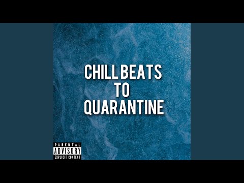 Chill Beats to Quarantine (Lofi Beat)