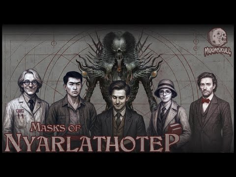 Masks of Nyarlathotep – Ep 7 | Call of Cthulhu 7E Horror Campaign | Moonskull Actual Play