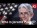 Who is Jerome Powell?