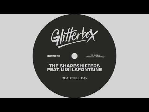 The Shapeshifters feat. Liisi LaFontaine - Beautiful Day (Extended Mix)