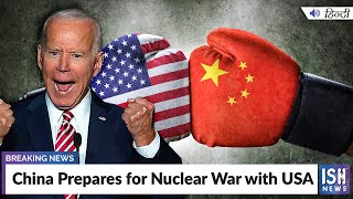 China Prepares for Nuclear War with USA