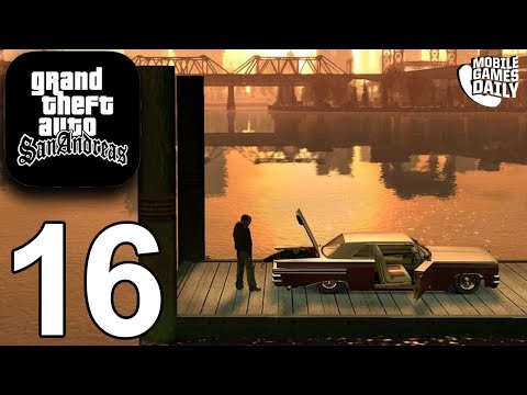 GRAND THEFT AUTO San Andreas Mobile - Gameplay Story Walkthrough Part 16 (iOS Android)
