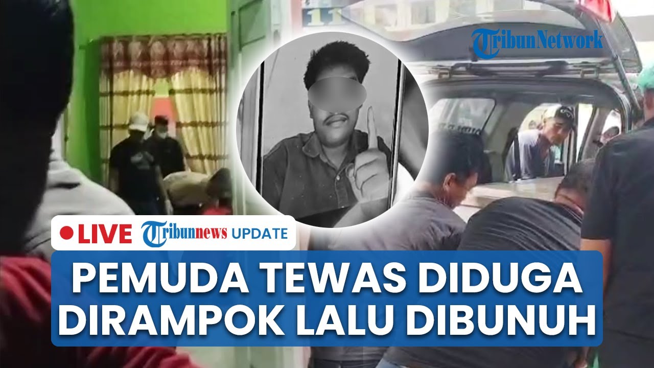 LIVE: Mahasiswa di Medan Tewas Bersimbah Darah Diduga Dirampok & Dibunuh di Rumah, Pelaku Diciduk