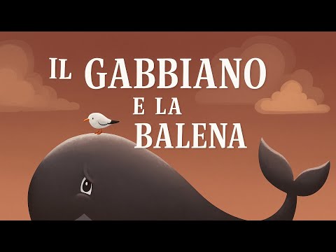Il Gabbiano e la Balena | Slow Italian Story with English Subtitles