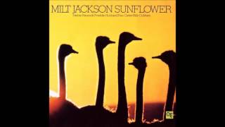 Milt Jackson - Sunflower (full album)