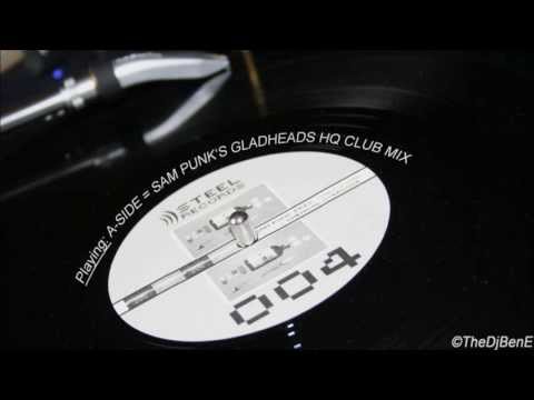 Sam Punk pres. Wheels of Steel - Chemical Overdose (Sam Punk's Gladheads HQ Club Mix)