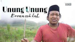 Download lagu UNUNG UNUNG - ERVAN CEH KUL ( music video ) cipt _ Ayahanda Abadi Ayus / Ama Alkirman mp3 Download lagu UNUNG UNUNG - ERVAN CEH KUL ( music video ) cipt _ Ayahanda Abadi Ayus / Ama Alkirman mp3