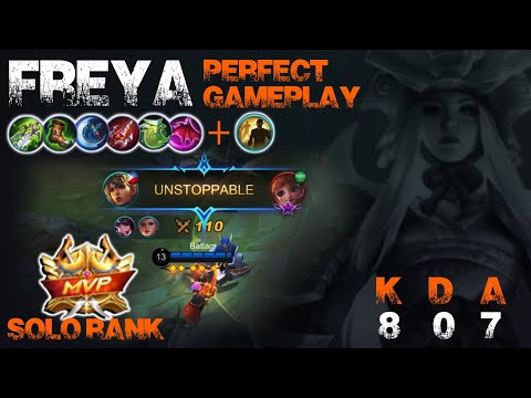 Freya Perfect gameplay!!🔥🔥Unstoppable | MLBB
