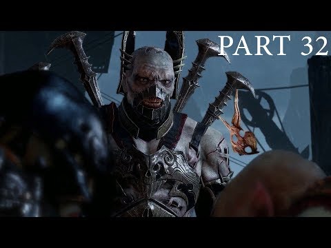 Middle Earth Shadow of Mordor Walkthrough Gameplay PART 32