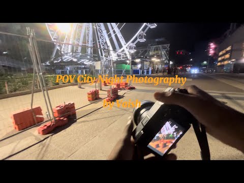 POV City Night Photography Pt.1
